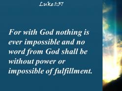 Luke 1 37 god will ever fail powerpoint church sermon