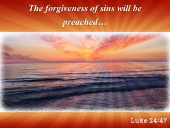 Luke 24 47 the forgiveness of sins powerpoint church sermon
