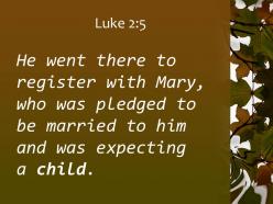 Luke 2 5 him and was expecting a child powerpoint church sermon
