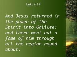 Luke 4 14 him spread through the whole countryside powerpoint church sermon
