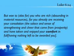 Luke 6 24 you have already received your comfort powerpoint church sermon