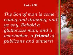 Luke 7 34 a friend of tax collectors powerpoint church sermon