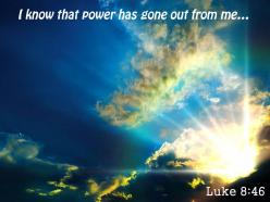 Luke 8 46 i know that power has gone powerpoint church sermon