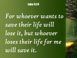 Luke 9 24 their life for me will powerpoint church sermon