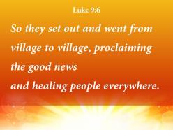 Luke 9 6 the good news and healing powerpoint church sermon