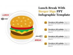 Lunch break with burger sign ppt infographic template