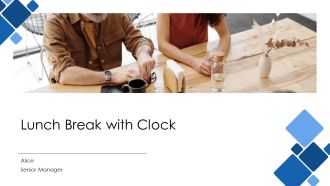 Lunch Break With Clock PPT Information AT