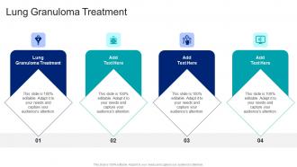 Lung Granuloma Treatment In Powerpoint And Google Slides Cpb