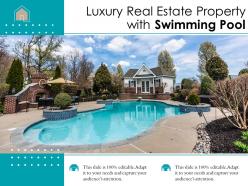 Luxury real estate property with swimming pool