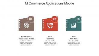 M commerce applications mobile ppt powerpoint presentation styles portfolio cpb