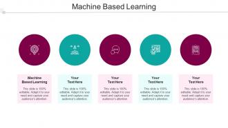 Machine Based Learning In Powerpoint And Google Slides Cpb
