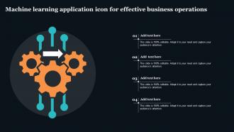 Machine Learning Application Icon For Effective Business Operations