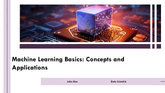 Machine Learning Basics Concepts And Applications PPT Slides AT