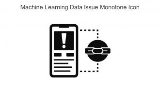 Machine Learning Data Issue Monotone Icon In Powerpoint Pptx Png And Editable Eps Format