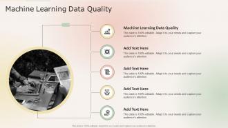 Machine Learning Data Quality In Powerpoint And Google Slides Cpb
