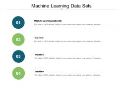 Machine learning data sets ppt powerpoint presentation file background cpb