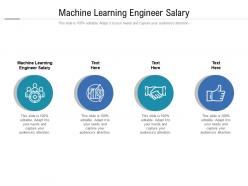 Machine learning engineer salary ppt powerpoint presentation model infographic template cpb