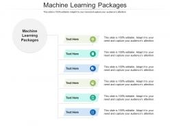 Machine learning packages ppt powerpoint presentation portfolio clipart images cpb