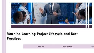 Machine Learning Project Lifecycle And Best Practices PPT Graphics AT