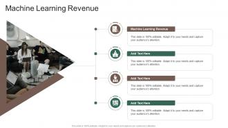 Machine Learning Revenue In Powerpoint And Google Slides Cpb