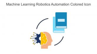 Machine Learning Robotics Automation Colored Icon In Powerpoint Pptx Png And Editable Eps Format