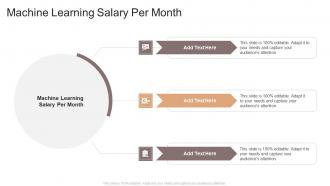 Machine Learning Salary Per Month In Powerpoint And Google Slides Cpb