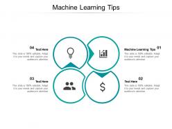 Machine learning tips ppt powerpoint presentation ideas master slide cpb