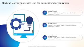 Machine Learning Use Cases Icon For Business And Organization