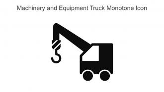 Machinery And Equipment Truck Monotone Icon In Powerpoint Pptx Png And Editable Eps Format
