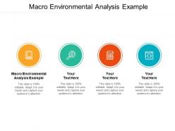 Macro environmental analysis example ppt powerpoint presentation visual aids model cpb