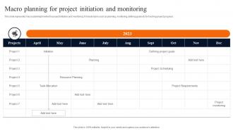 Macro Planning For Project Initiation And Monitoring