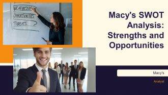 Macys SWOT Analysis Strengths And Opportunities PPT Summary AT