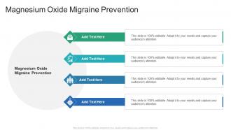 Magnesium Oxide Migraine Prevention In Powerpoint And Google Slides Cpb