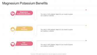 Magnesium Potassium Benefits In Powerpoint And Google Slides Cpb