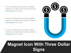 Magnet icon with three dollar signs
