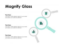 Magnify glass audience attention ppt powerpoint presentation show visuals