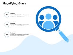 Magnifying glass audiences attention capture editable ppt slide download