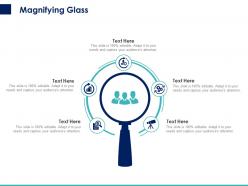 Magnifying glass c1449 ppt powerpoint presentation show inspiration