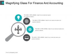 Magnifying glass for finance and accounting ppt slide