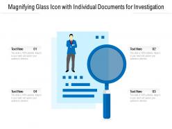 Magnifying glass icon with individual documents for investigation