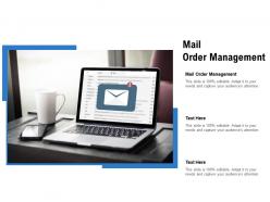 Mail order management ppt powerpoint presentation portfolio objects cpb