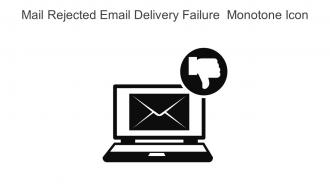 Mail Rejected Email Delivery Failure Monotone Icon In Powerpoint Pptx Png And Editable Eps Format
