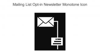 Mailing List OPT In Newsletter Monotone Icon In Powerpoint Pptx Png And Editable Eps Format