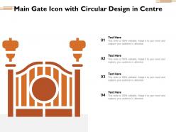 Main gate icon with circular design in centre