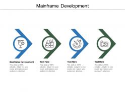 Mainframe development ppt powerpoint presentation icon layout ideas cpb