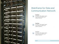 Mainframe For Data And Communication Network