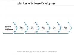 Mainframe software development ppt powerpoint presentation professional maker cpb