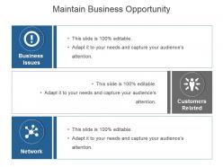 Maintain business opportunity powerpoint slide design ideas