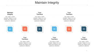 Maintain Integrity Ppt Powerpoint Presentation Infographic Template Icons Cpb