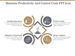 Maintain productivity and control costs ppt icon